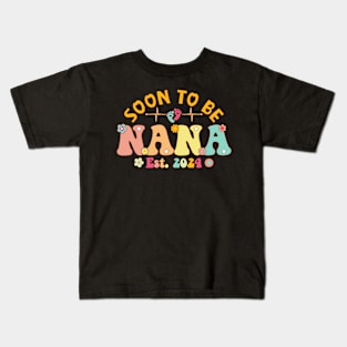 Soon To Be Nana 2024 Mother's Day For New Nana Kids T-Shirt